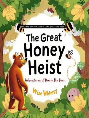 cover image of The Great Honey Heist